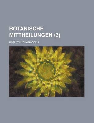 Book cover for Botanische Mittheilungen (3)
