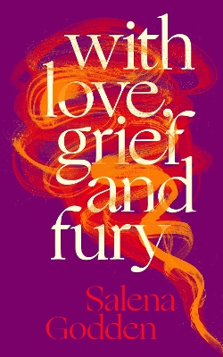 Book cover for With Love, Grief and Fury