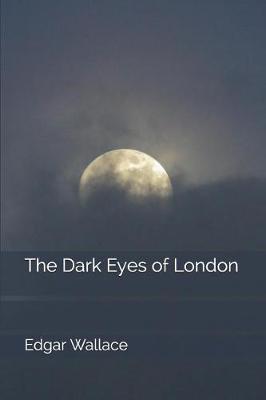 Book cover for The Dark Eyes of London