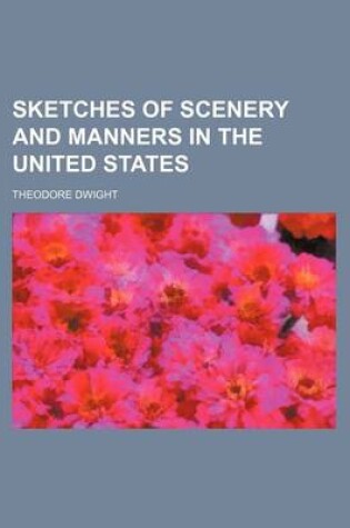 Cover of Sketches of Scenery and Manners in the United States