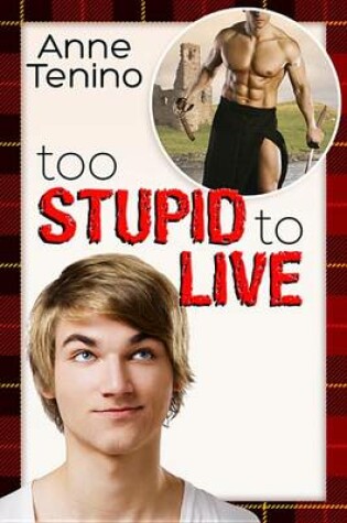 Cover of Too Stupid to Live