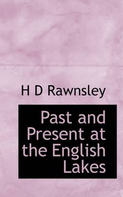 Book cover for Past and Present at the English Lakes