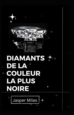 Book cover for Diamants de la couleur la plus noire