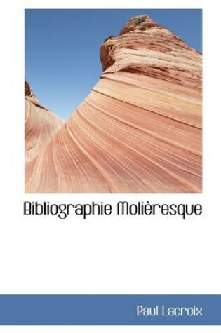 Cover of Bibliographie Moli Resque