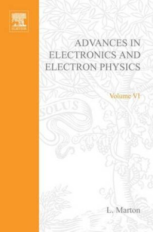 Cover of Advances Electronic &Electron Physics V6