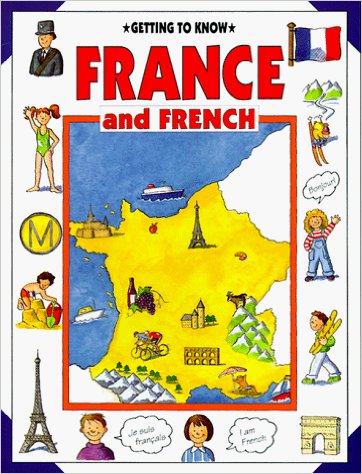 Cover of Getting to Know France and French