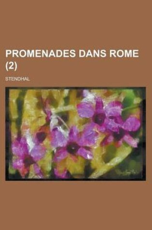 Cover of Promenades Dans Rome (2 )