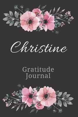 Cover of Christine Gratitude Journal