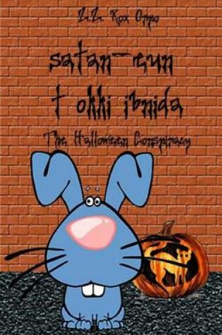 Cover of Satan-Eun Tokki Ibnida the Halloween Conspiracy