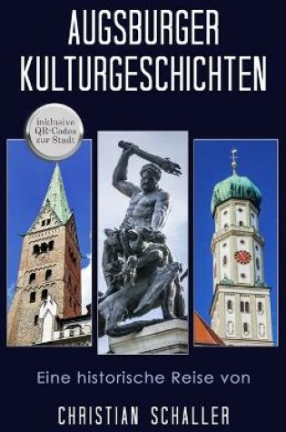 Cover of Augsburger Kulturgeschichten