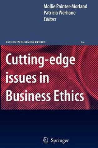 Cover of Cutting-Edge Issues in Business Ethics: Continental Challenges to Tradition and Practice