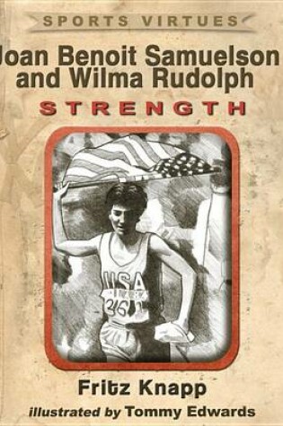 Cover of Joan Benoit Samuelson and Wilma Rudolph