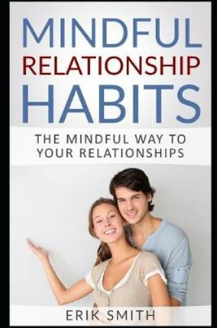 Cover of Mindful Relationship Habits