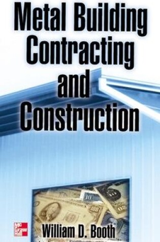 Cover of Metal Building Contracting and Construction