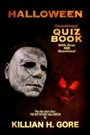 Cover of Halloween Unauthorized Quiz Book