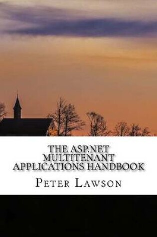 Cover of The ASP.NET Multitenant Applications Handbook