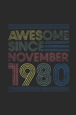 Book cover for Awesome Since November 1980