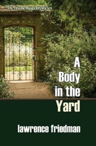 Cover of A Body in the Yard