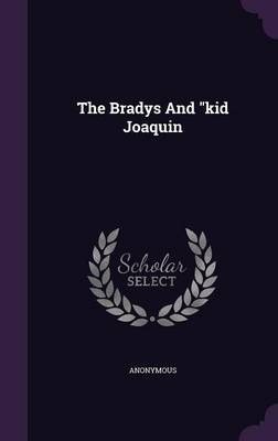 Book cover for The Bradys and Kid Joaquin