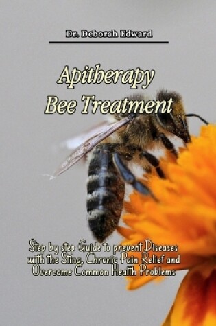 Cover of Apitherapy Bee Treatment