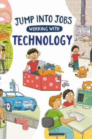 Cover of Jump into Jobs: Working with Technology