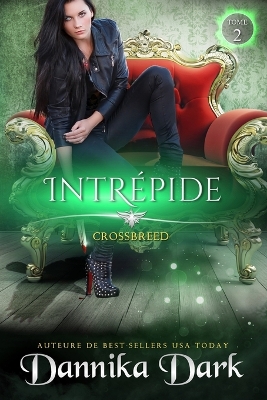 Cover of Intrépide (Crossbreed, t. 2)