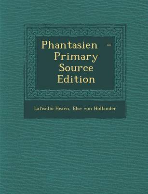 Book cover for Phantasien - Primary Source Edition