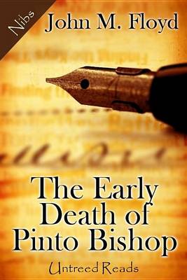 Book cover for The Early Death of Pinto Bishop