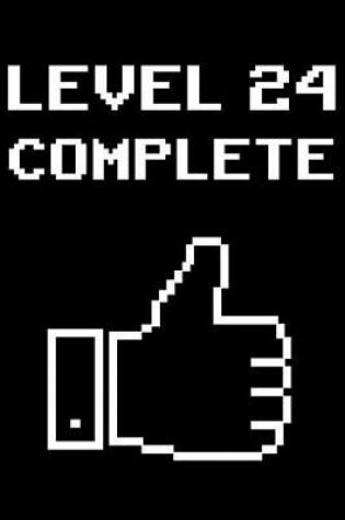 Cover of Level 24 Completed
