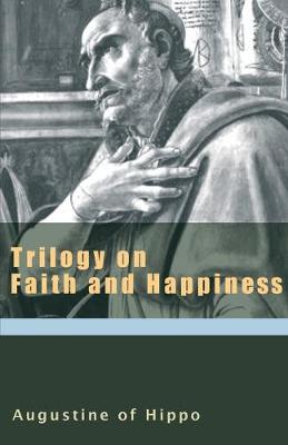 Book cover for Trilogy on Faith and Happiness