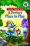 Book cover for A Perfect Place to Play