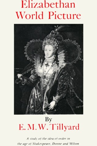 Cover of The Elizabethan World Picture