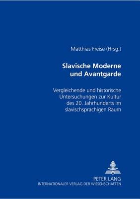 Cover of Slavische Moderne Und Avantgarde