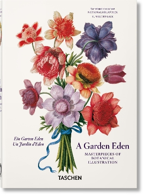 Book cover for A Garden Eden. Masterpieces of Botanical Illustration. 40th Ed.