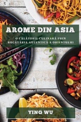 Cover of Arome din Asia