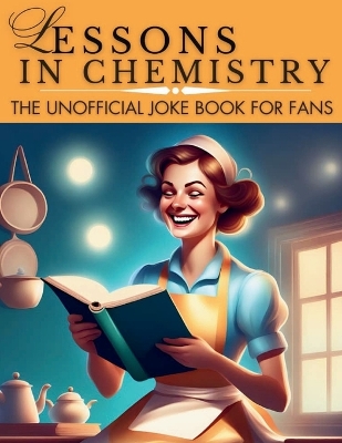 Book cover for Lessons In Chemistry