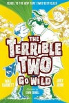 Book cover for The Terrible Two Go Wild