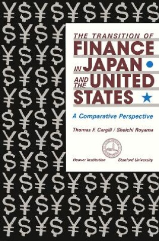 Cover of The Transition of Finance in Japan and the United States