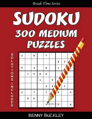 Book cover for Sudoku 300 Medium Puzzles. Solutions Included