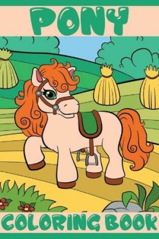 Cover of Pony Coloring Book