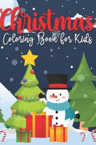 Cover of Christmas Coloring Book For Kids