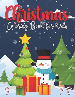 Book cover for Christmas Coloring Book For Kids