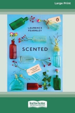 Cover of Scented (16pt Large Print Edition)