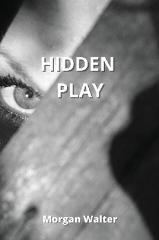 Cover of Hidden Play
