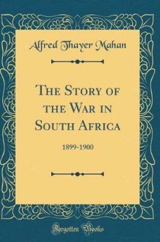 Cover of The Story of the War in South Africa