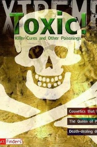 Cover of Toxic!