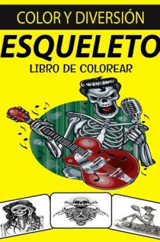 Cover of Esqueleto Libro de Colorear