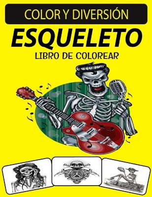 Book cover for Esqueleto Libro de Colorear