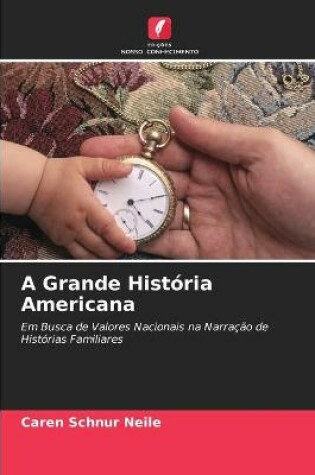 Cover of A Grande História Americana