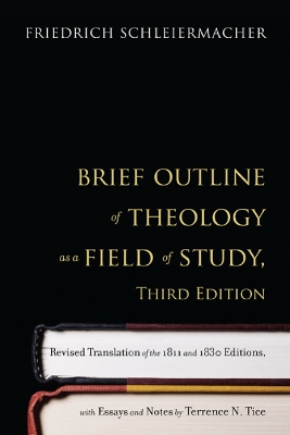 Book cover for Brief Outline of Theology as a Field of Study, Third Edition